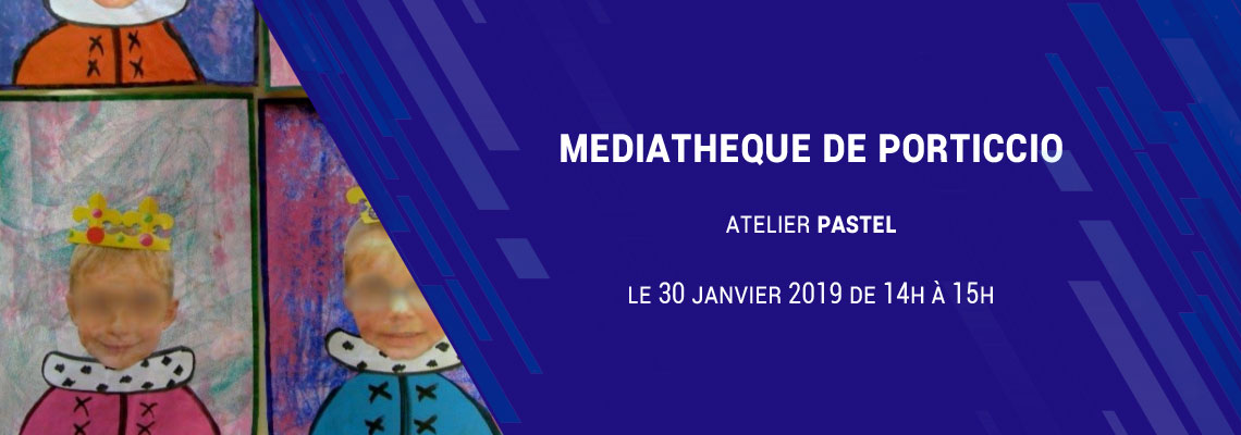 ATELIER PASTEL MEDIATHEQUE
