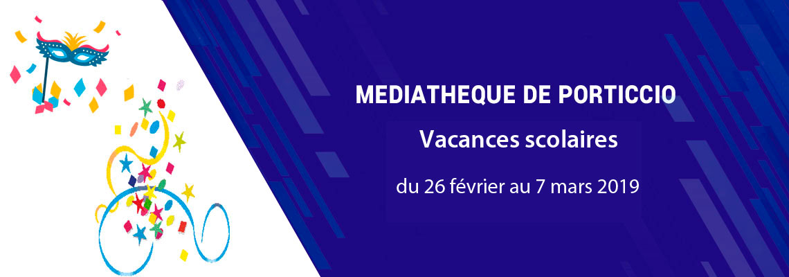 Programme des vacances scolaires de la MEDIATHEQUE