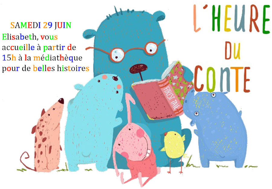 29 juin 2019 : L&rsquo;heure du conte à la MEDIATHEQUE