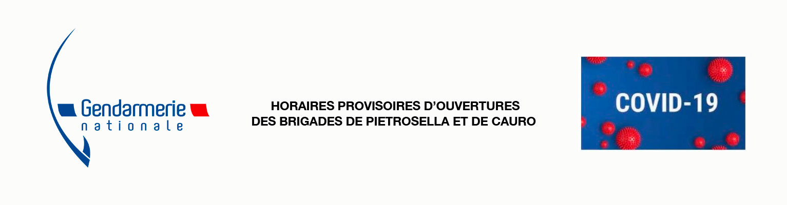 Horaires d&rsquo;ouvertures des brigades de gendarmerie de Cauro et de Pietrosella